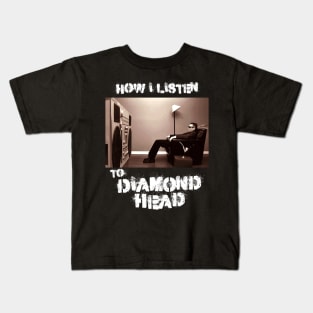 diamond head how i listen Kids T-Shirt